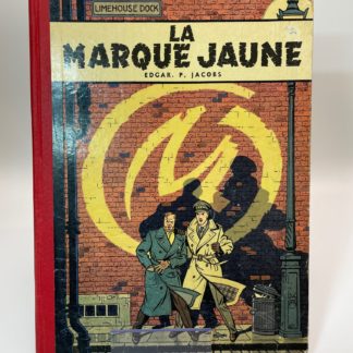 Edition originale "LA MARQUE JAUNE" Blake et Mortimer